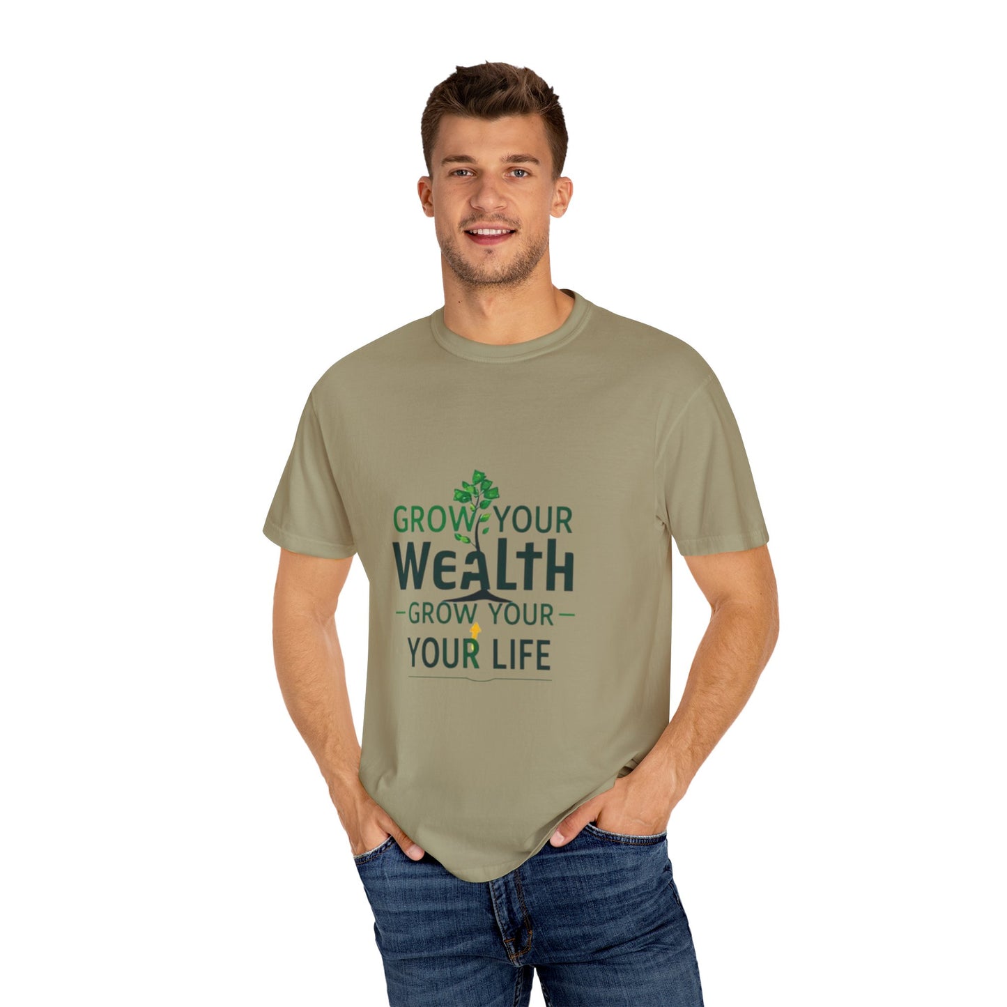 Grow Your Wealth, Grow Your Life T-Shirt - Manifest Financial Abundance & Positive Mindset