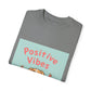 Positive Vibes T-Shirt: Spread Good Energy. T-shirt