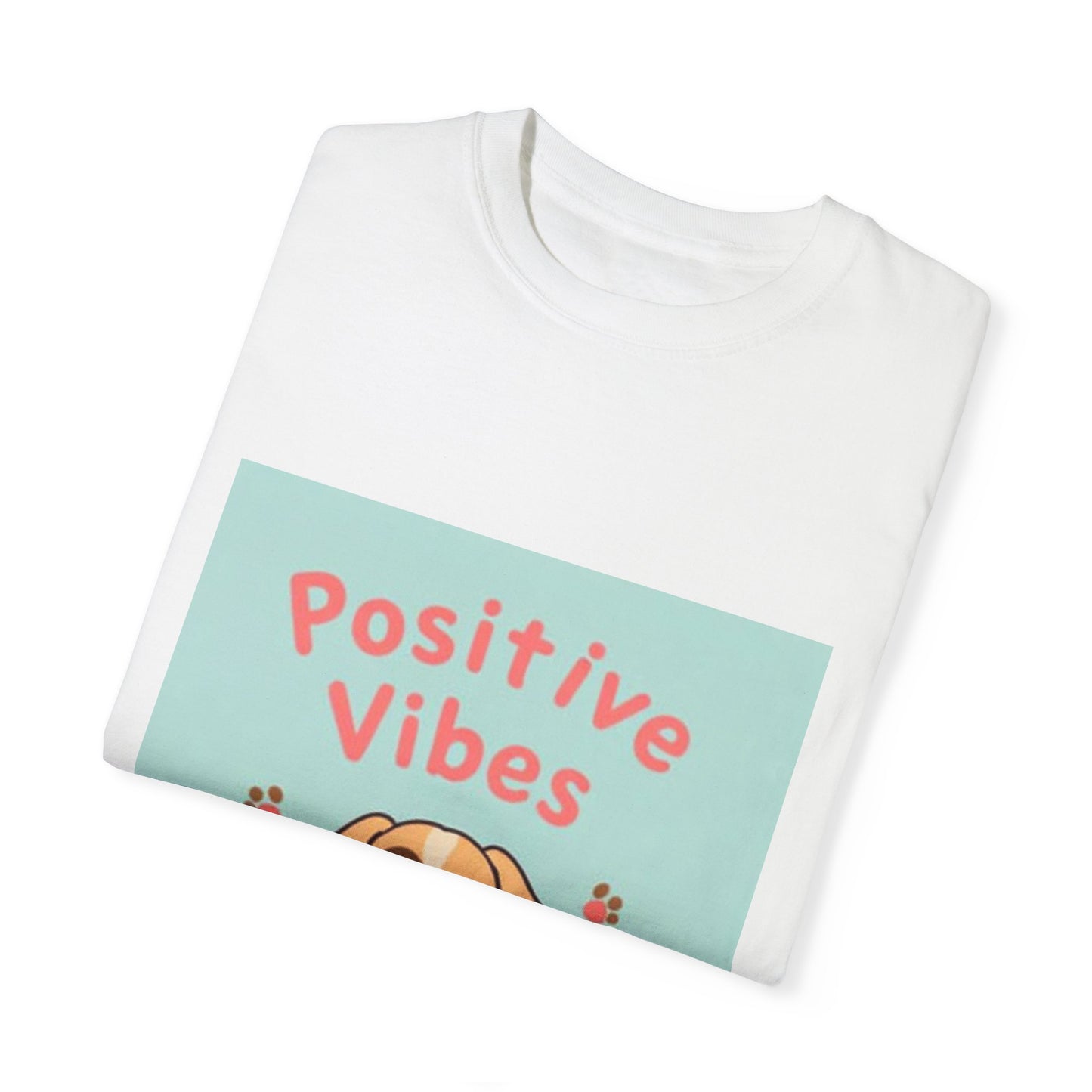 Positive Vibes T-Shirt: Spread Good Energy. T-shirt