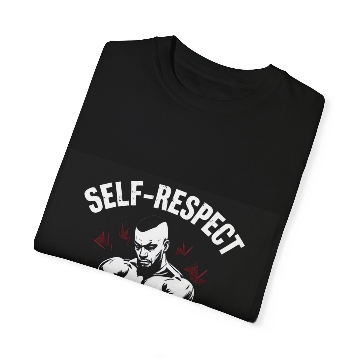 Self Respect Ultimate Flex T-Shirt: Wear Your Worth, Own Your Strength.