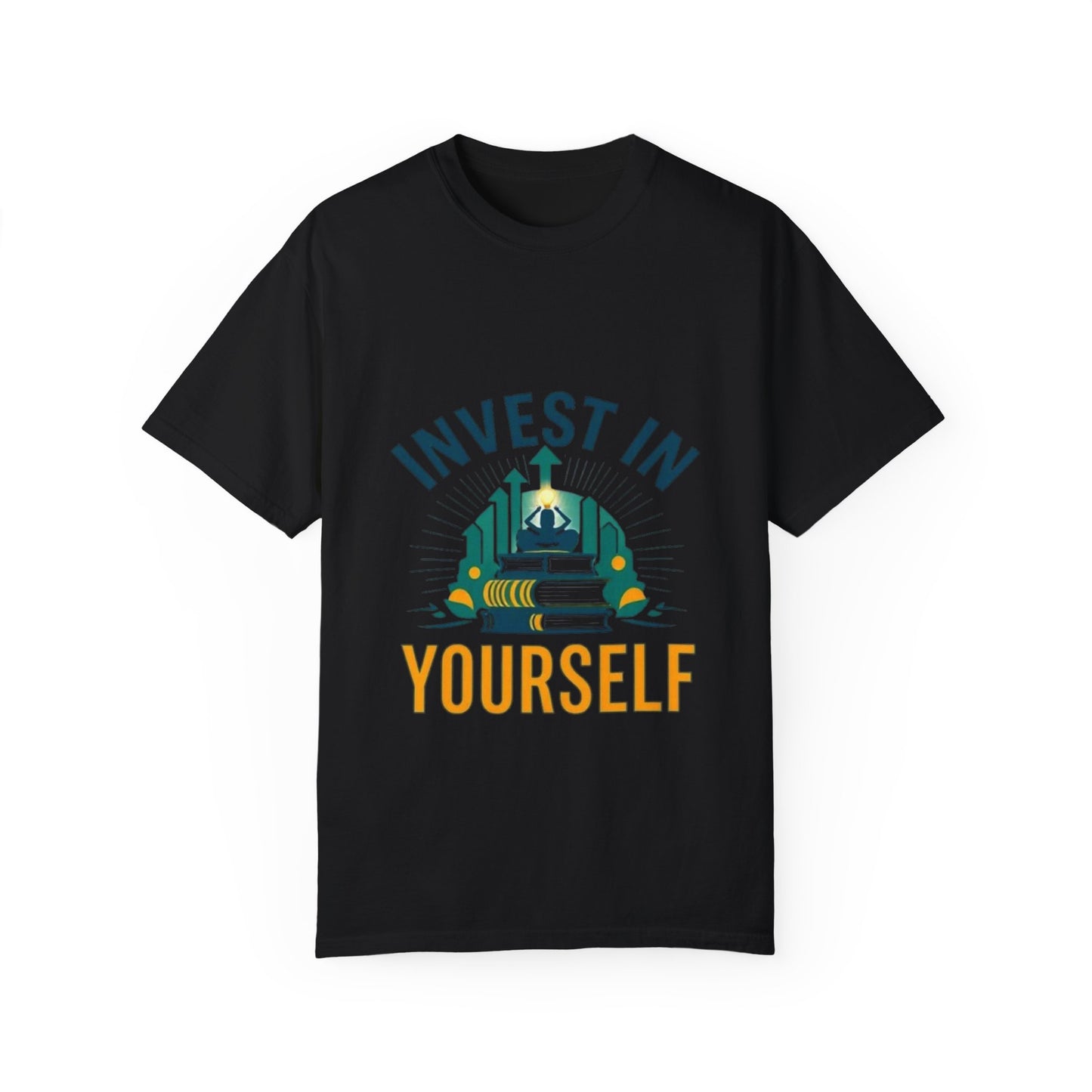 Invest In Yourself T-Shirt - Prioritize Self-Growth & Personal Development